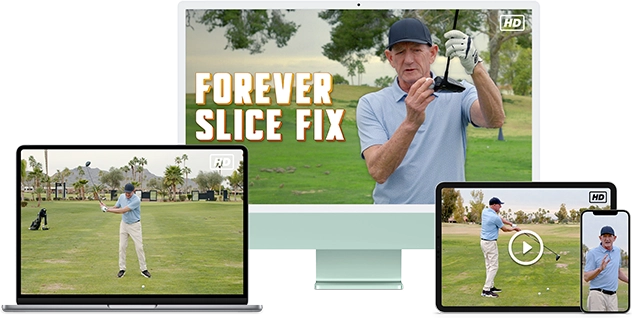 Image featuring Hank Haney's Forever Slice Fix training course, shown on a desktop, laptop, and mobile device.